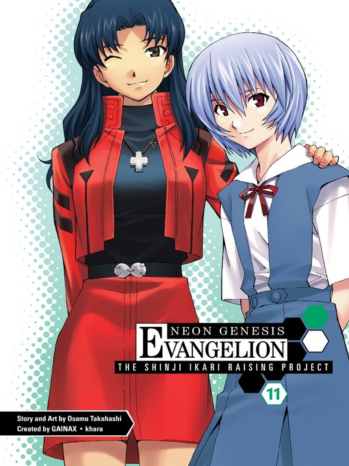 Title details for Neon Genesis Evangelion: The Shinji Ikari Raising Project, Volume 11 by Osamu Takahashi - Available